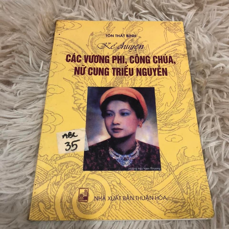 Kể chuyện các vương phi, công chúa, nữ cung triều Nguyễn - Tôn Thất Bình 184874