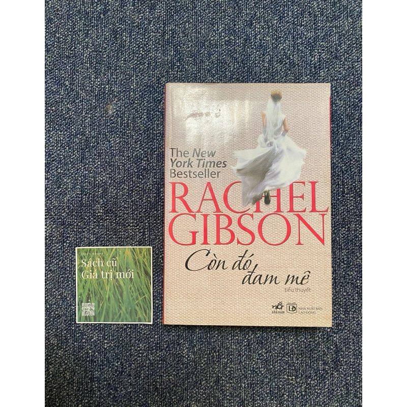 Còn đó đam mê - Rachel Gibson 382181