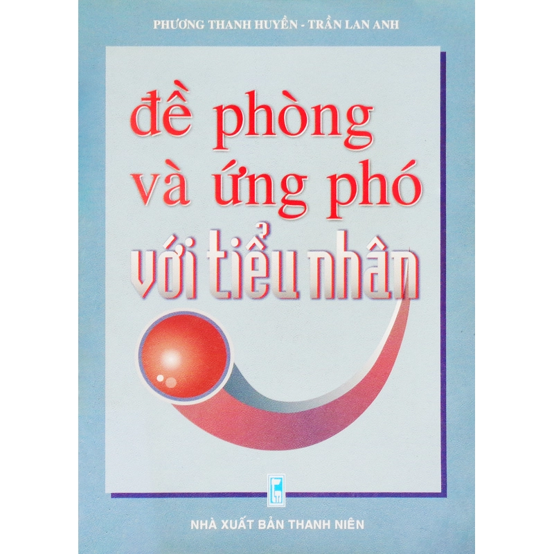 Đề phòng và ứng phó với tiểu nhân 355714