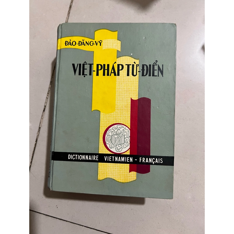 Việt pháp từ điển Đào Đăng Vỹ 223795