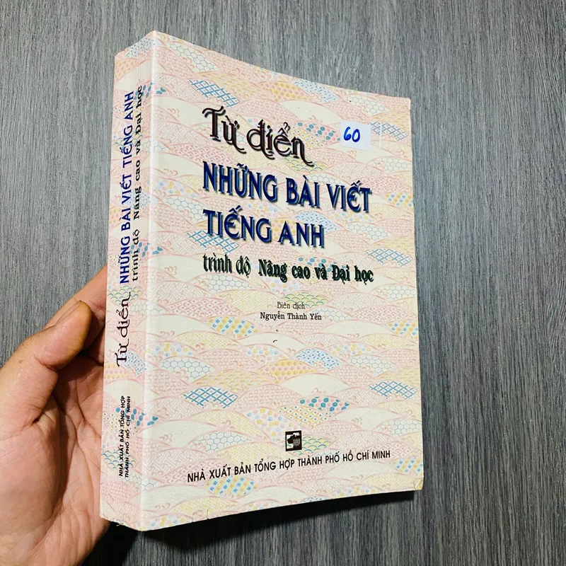Từ điển -  Những bài viết tiếng Anh trình độ nâng cao và Đại học#HATRA 594489