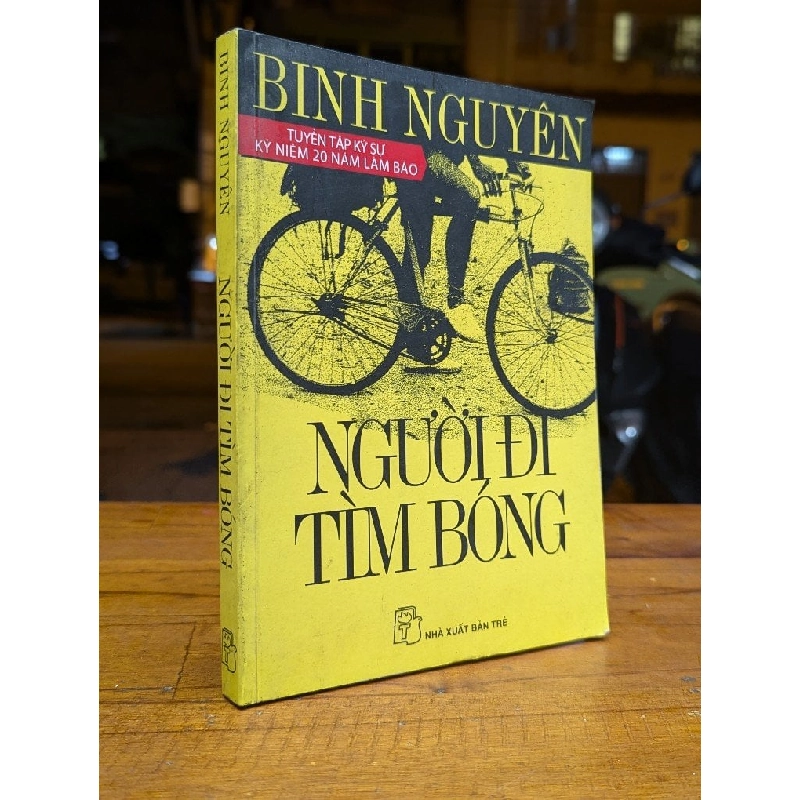 NGƯỜI ĐI TÌM BÓNG - BINH NGUYÊN 199453