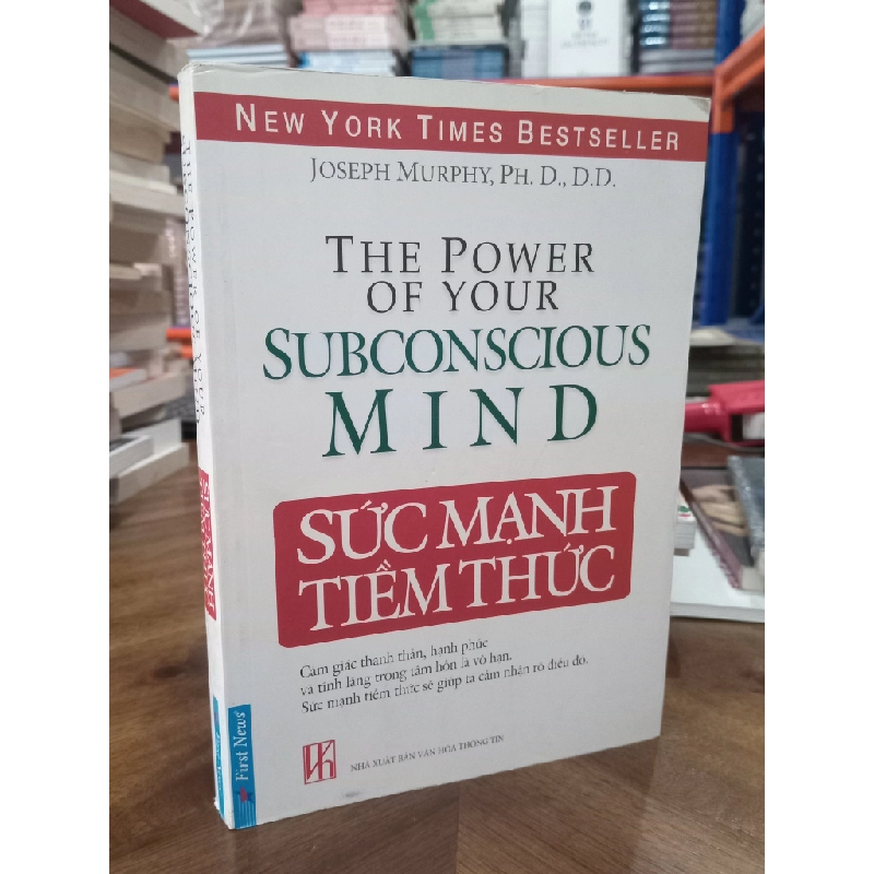 Sức Mạnh Tiềm Thức - The Power Of Your Subconscious Mind - Dr. Joseph Murphy 126248