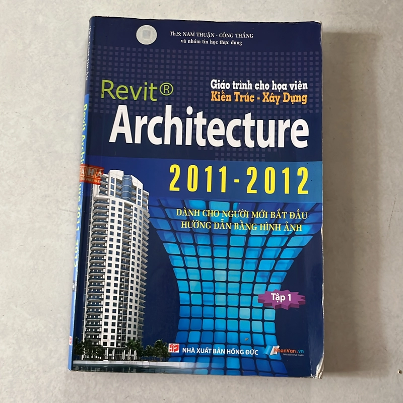 Revit Architecture - Giáo trình chi hoạ viên Xây dựng - Kiến trúc 551307
