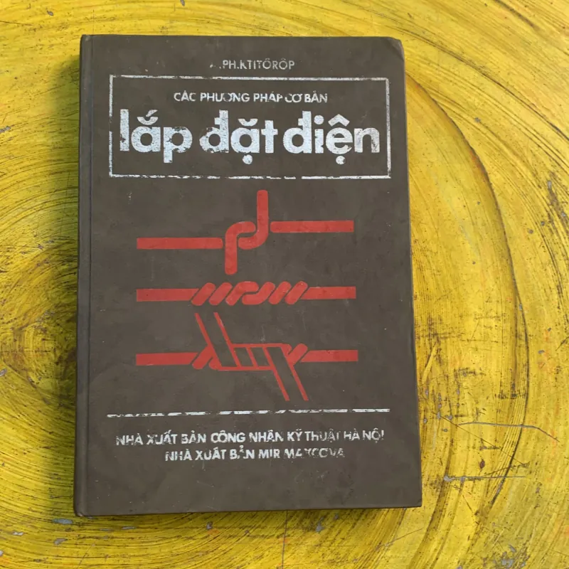 CÁC PHƯƠNG PHÁP CƠ BẢN LẮP ĐẶT ĐIỆN - PH. KTITOROP 790768
