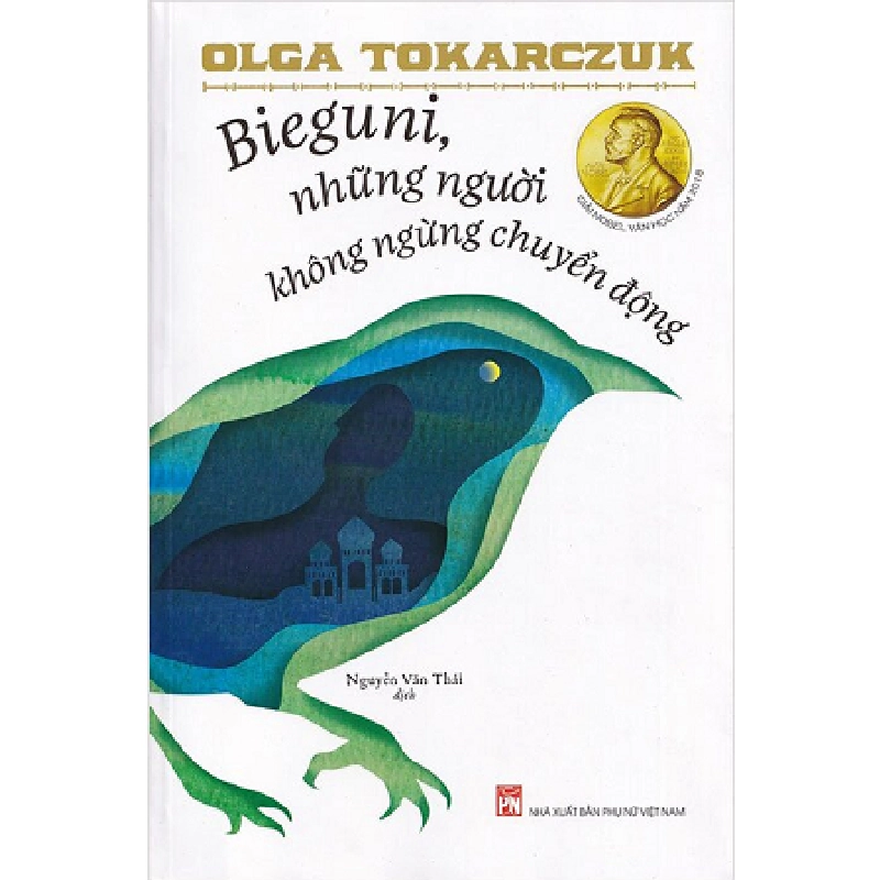 Bieguni những người không ngừng chuyển động - Olaga Makhovskaya - 2020 - Văn Học 704522