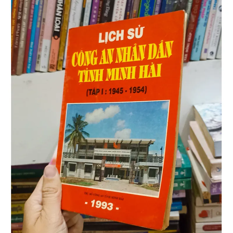 Lịch sử công an nhân dân tỉnh Minh Hải tập 1 🌻 589408