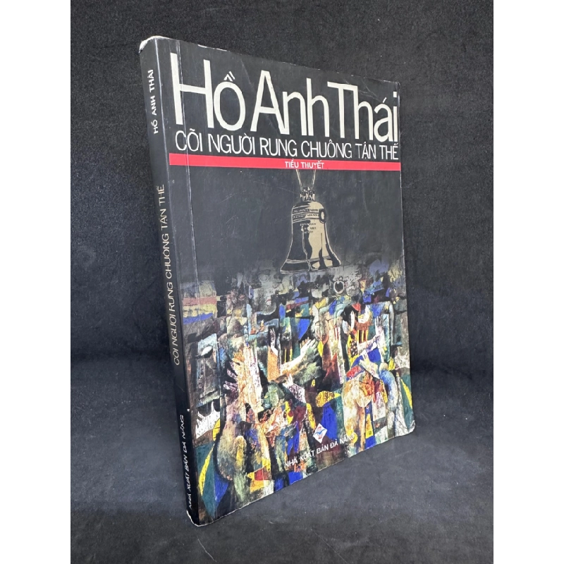 [Phiên Chợ Sách Cũ] Cõi Người Rung Chuông Tận Thế, Hồ Anh Thái, 2002 1304 SBM 446136