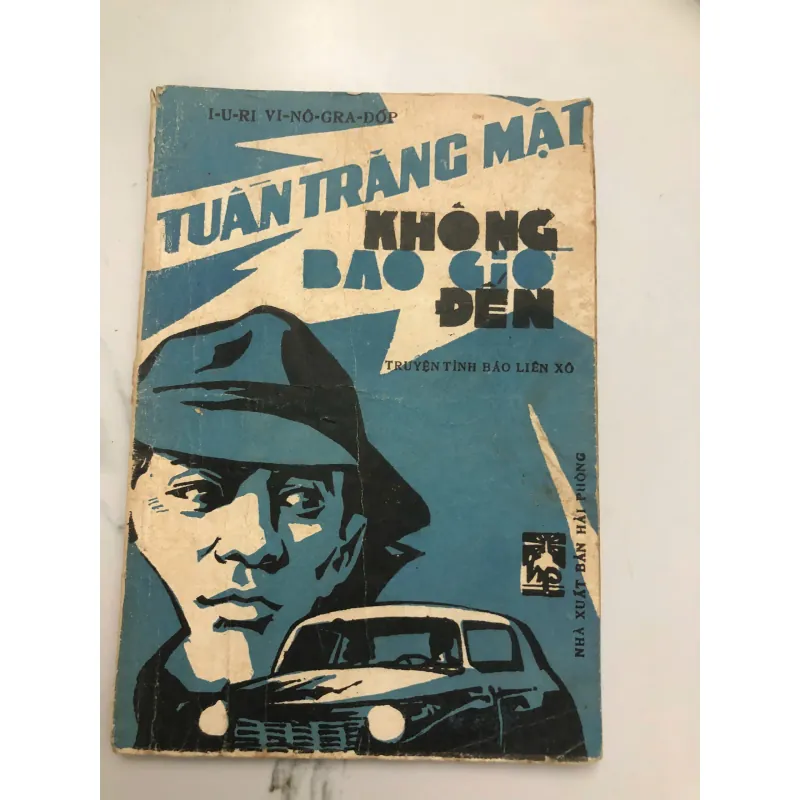 Tuần trăng mật không bao giờ đen - I-u-ri Vi-nô-gra-đốp - Truyện tình báo Liên Xô 695097