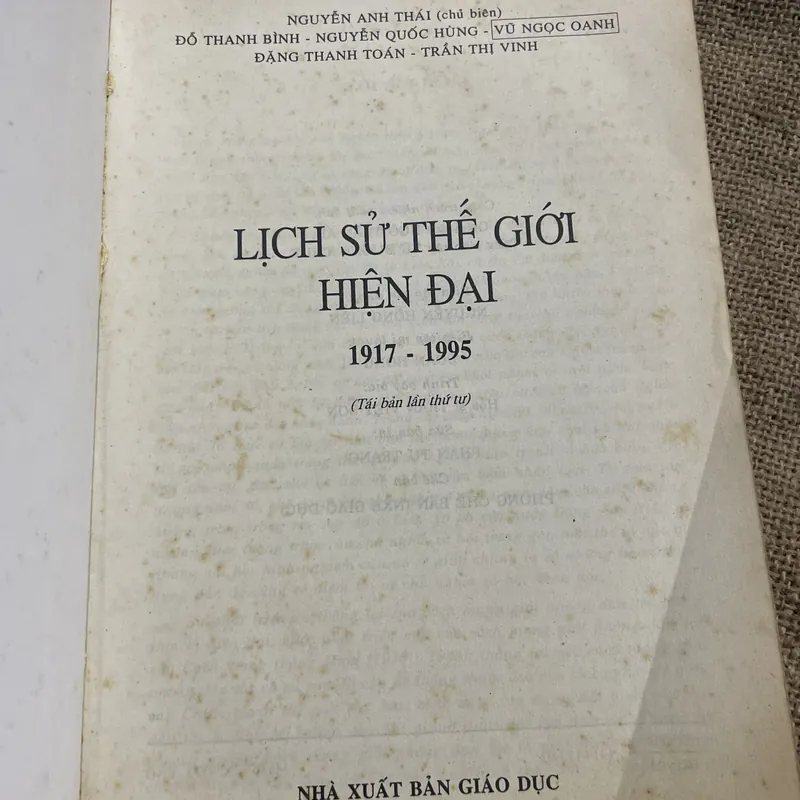 LỊCH SỬ THẾ GIỚI HIỆN ĐẠI 1917 - 1995 (Tái bản lần thứ tư)- 540 trang khổ lớn  714640