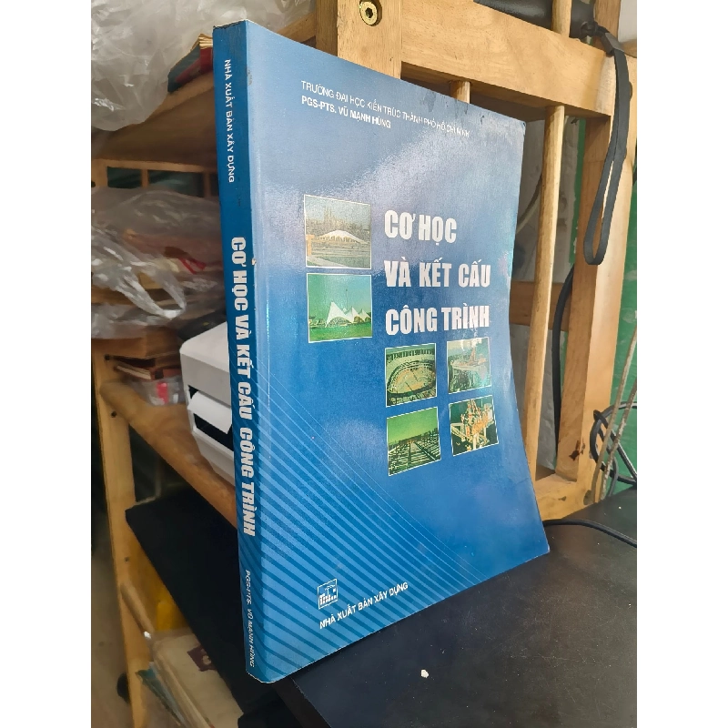 Cơ học và kết cấu công trình - Vũ Mạnh Hùng 753319