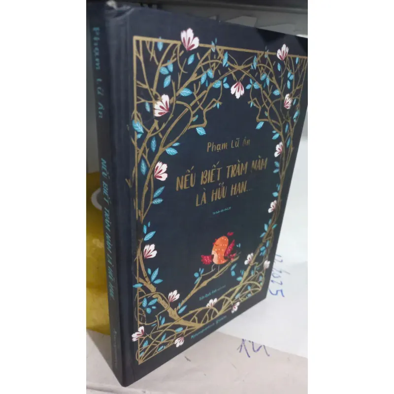 nếu biết trăm năm là hữu hạn - bản bìa cứng 795483