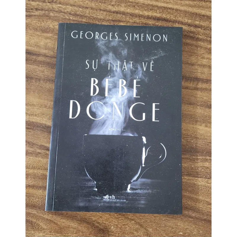 Tiểu thuyết trinh thám tâm lý Pháp của Georges Simenon: SỰ THẬT VỀ BÉBÉ DONGE 715385