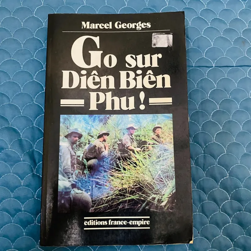 Go sur Diên Biên Phu! - Marcel Georges#HATRA 1013018