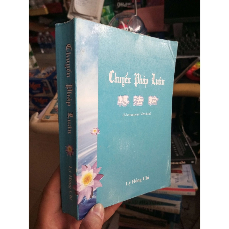Chuyển Pháp Luân - Lý Hồng Chí 2015 mới 80% Sách tôn giáo - tâm linh HCM1004 1007432