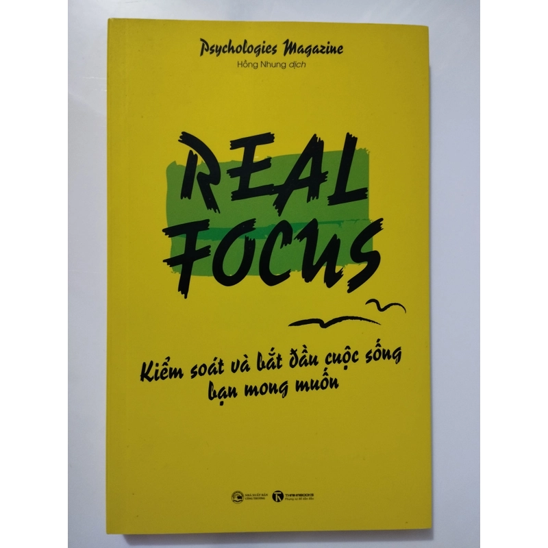 Real focus kiểm soát và bắt đầu cuộc sống bạn mong muốn - Psychologist Magazine 223433