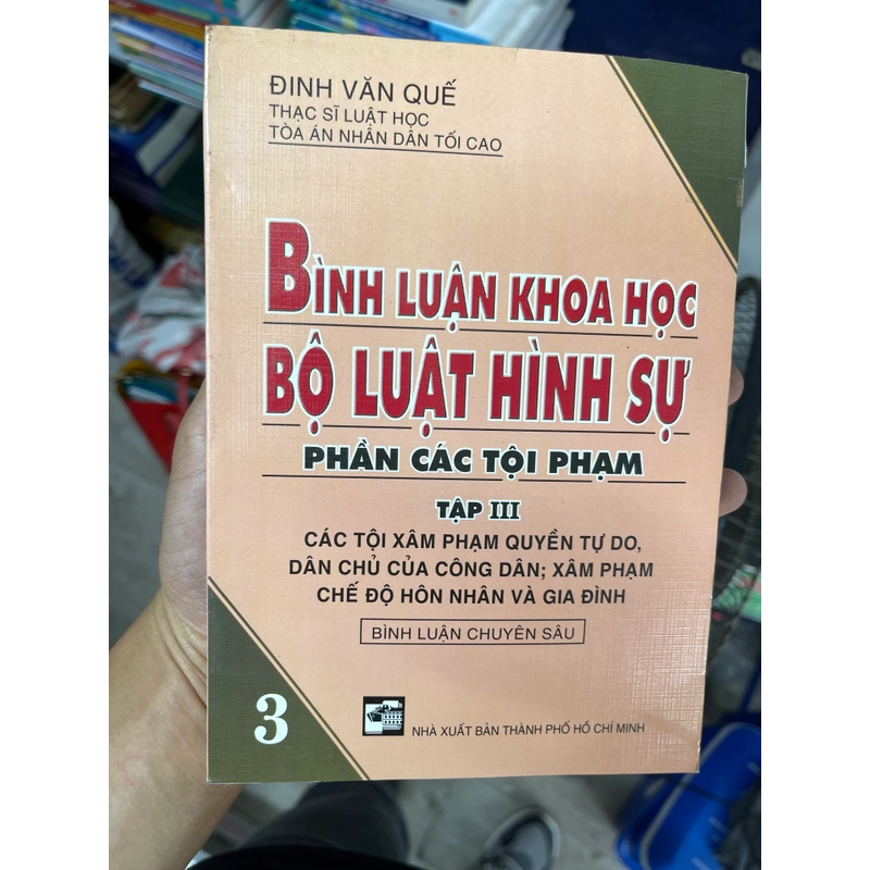 Bình luận khoa học Bộ luật Hình sự (tập 3) 302405