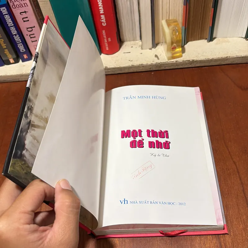 II Ký Và Thơ: Một Thời Để Nhớ - Trần Minh Hùng - 2012 782344