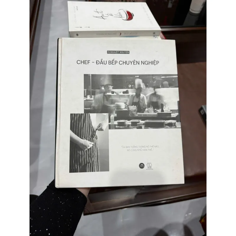 Chef – Đầu Bếp Chuyên Nghiệp | Hungazit Nguyen | Sách dạy nấu ăn & nghề bếp thực tế - K3 1009672