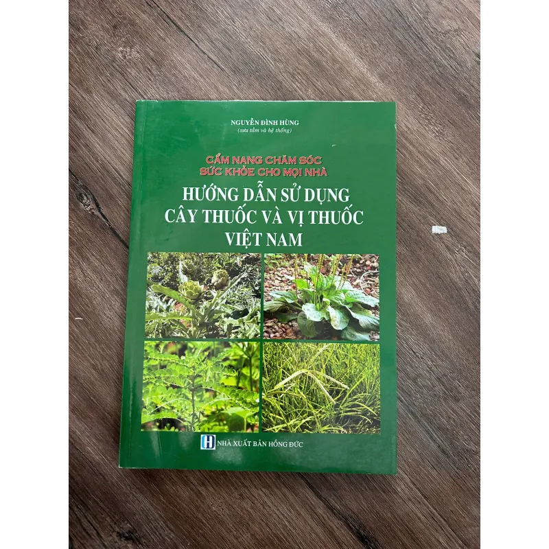 Cẩm nang chăm sóc sức khỏe cho mọi nhà – Hướng dẫn sử dụng cây thuốc và vị thuốc Việt Nam 739738