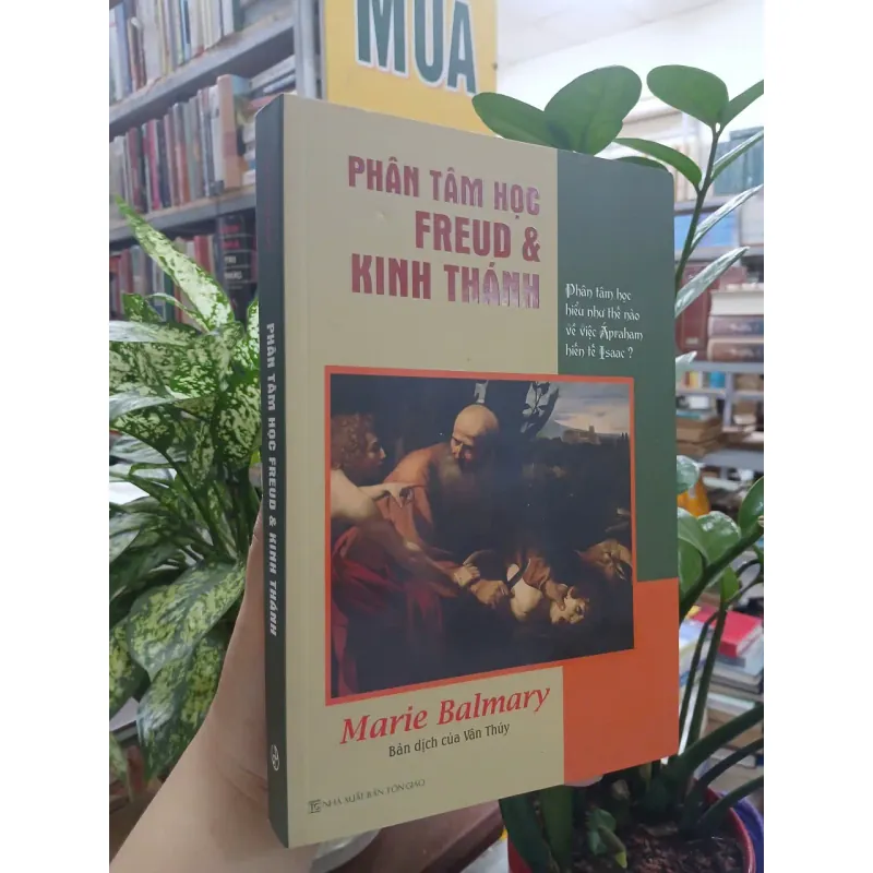 PHÂN TÂM HỌC FREUD & KINH THÁNH - MARIE BALMARY 701771
