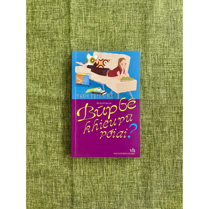 BÚP BÊ KHIÊU VŨ VỚI AI - Thuỷ Thiên Mặc 575523