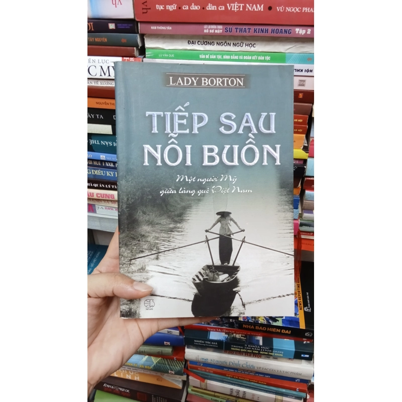 Tiếp Sau Nỗi Buồn Một Người Mỹ Giữa Làng Quê Việt Nam. 507613