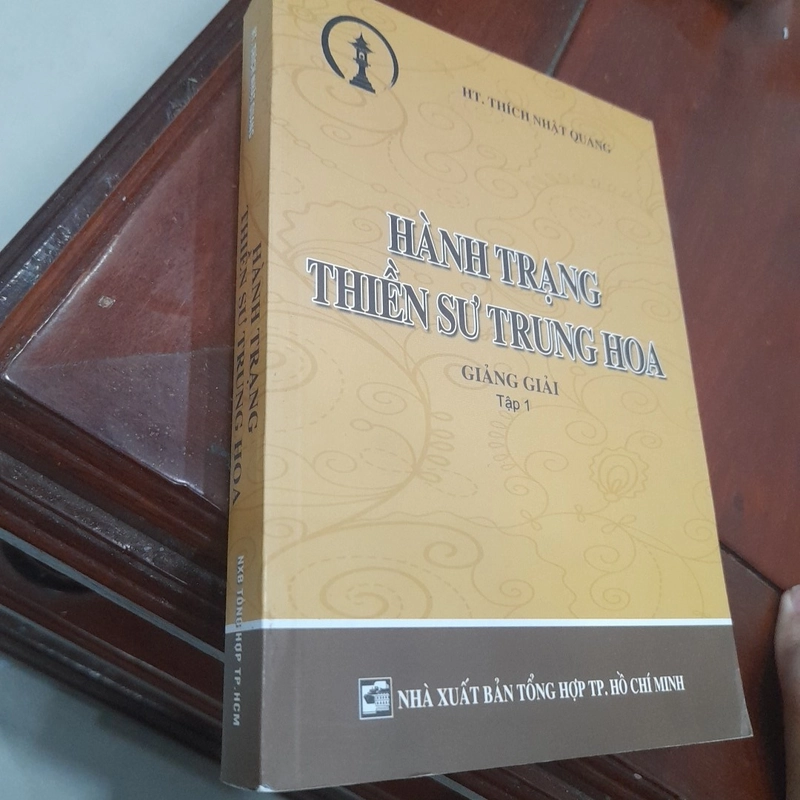 HÀNH TRẠNG THIỀN SƯ TRUNG HOA, tập 1 474718