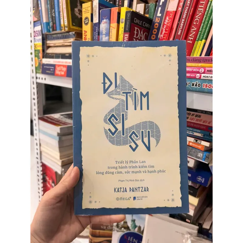 Đi Tìm Sisu - Triết Lý Phần Lan Trong Hành Trình Kiếm Tìm Lòng Dũng Cảm .... 561755