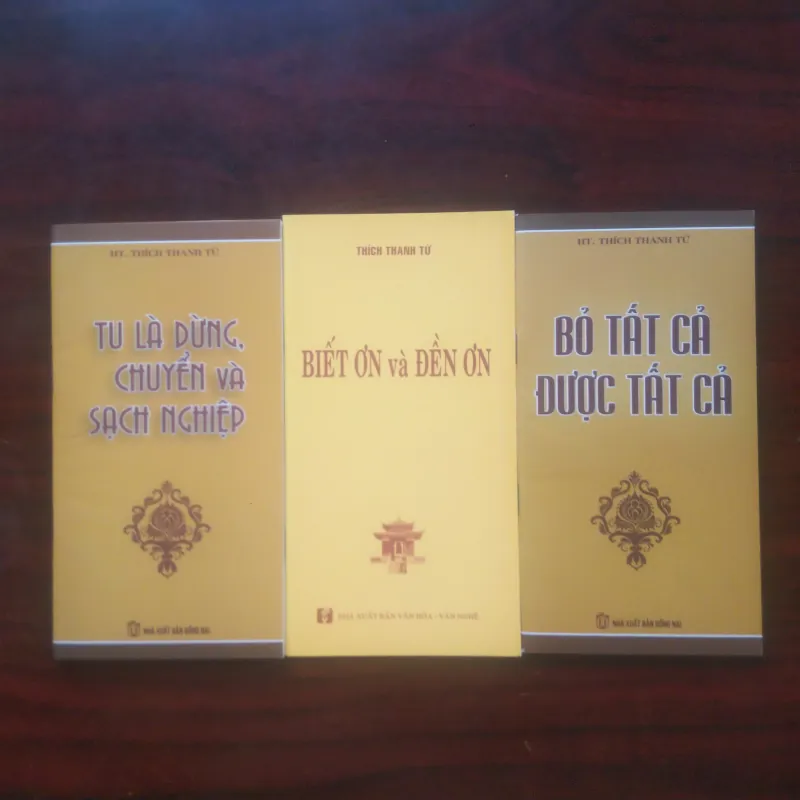 Chuyển Hóa Nghiệp + Biết Ơn Đền Ơn + Bỏ Được Tất Cả - Thích Thanh Từ [Sách Phật Giáo] 1010692