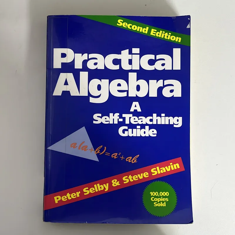 Sách tiếng Anh - Practical Algebra – A Self-Teaching Guide (Second Edition) - Sách toán 600968