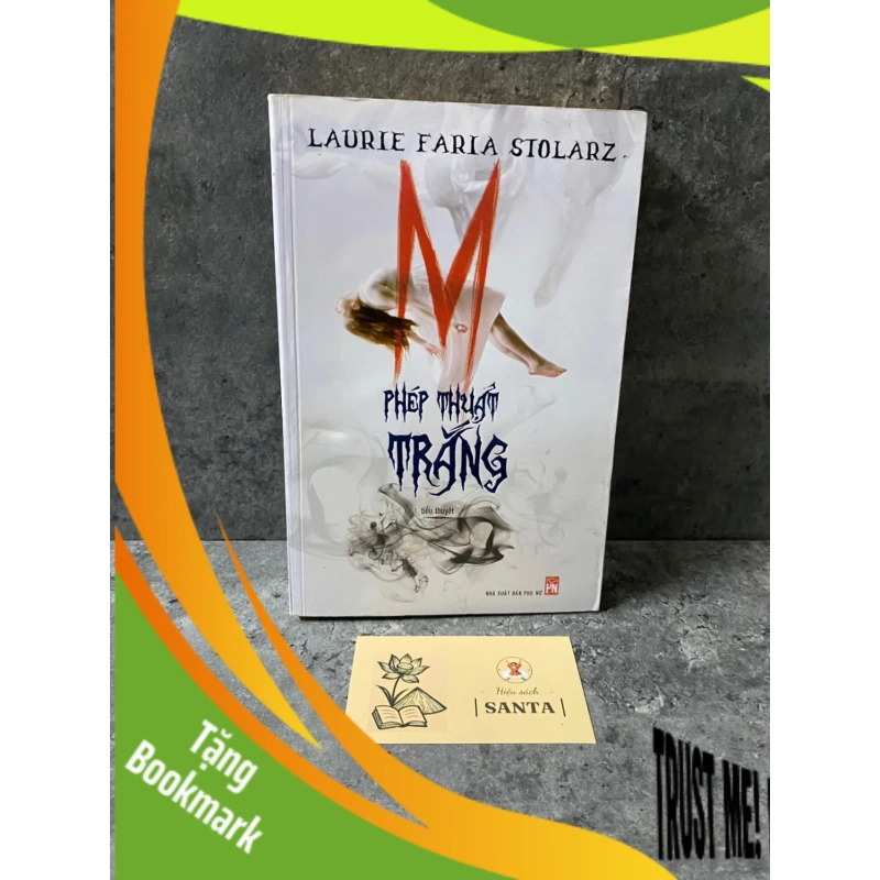 (TẶNG BOOKMARK) Phép thuật trắng (sách lưu kho,giấy xốp có ố) Sách văn học RBK0302 950589