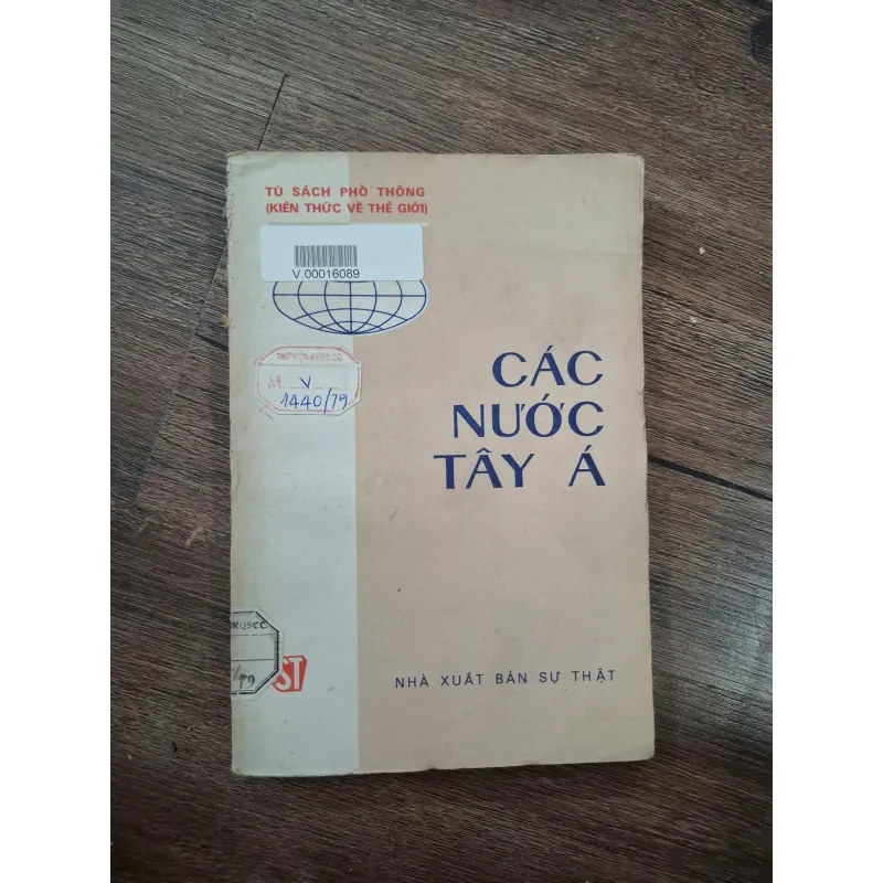 CÁC NƯỚC TÂY Á - N/A - Tủ sách Phổ thông 716154