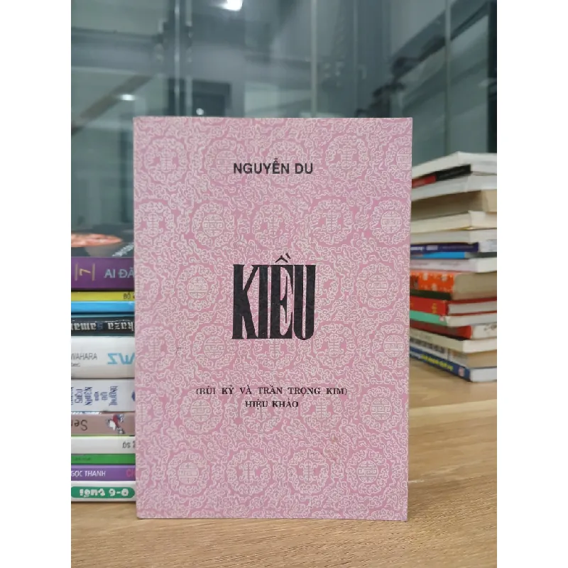 Truyện Kiều Nguyễn Du- Bùi Kỷ và Trần Trọng Kim 599762