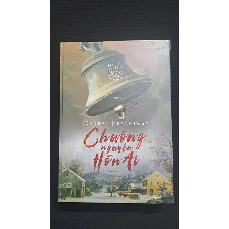 Chuông nguyện hồn ai - Ernest Hemingway (bìa cứng, new seal) 601863