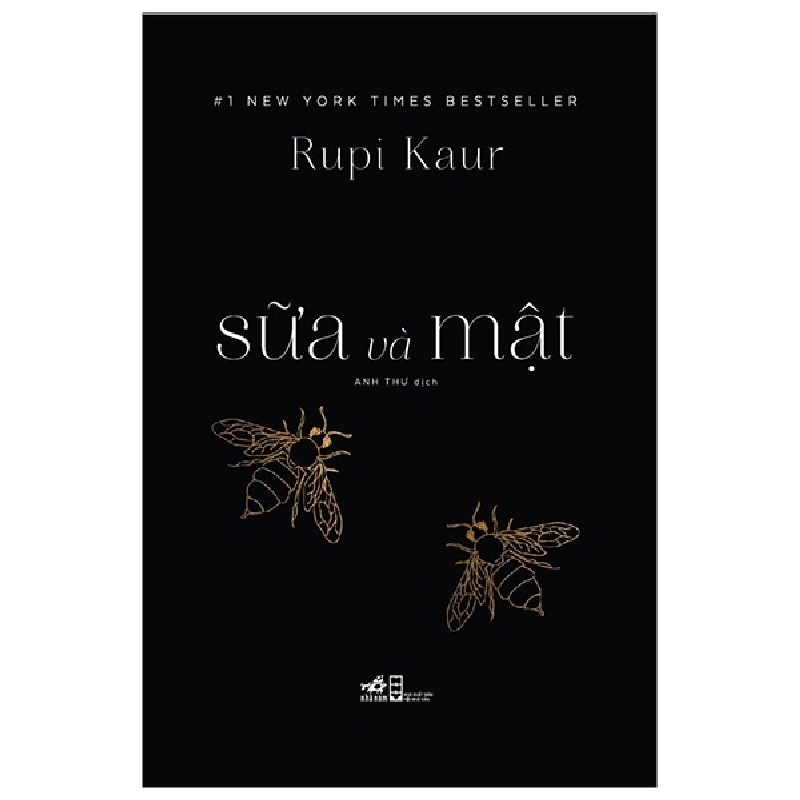 Sữa và mật - Rupi Kaur 2019 New 100% HCM.PO 29770