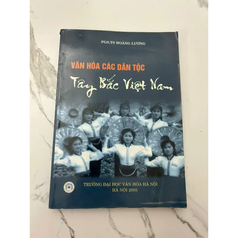 VĂN HÓA CÁC DÂN TỘC TÂY BẮC VIỆT NAM - PGS.TS Hoàng Lương - Sách văn hóa 657759