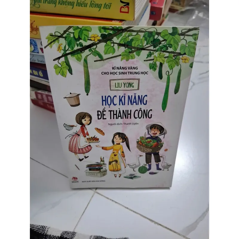 Học kĩ năng để thành công - Liu Yong - Sách kỹ năng sống 621576