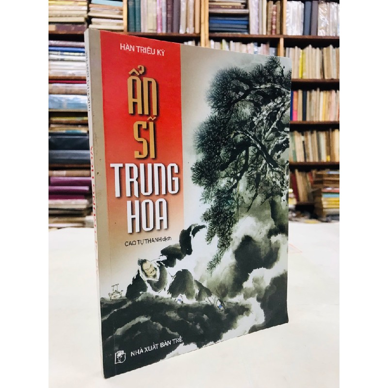 Ẩn sĩ trung hoa - Hàn Triệu Kỳ 125360