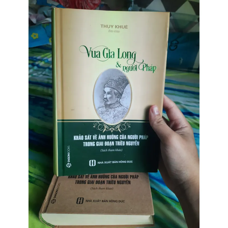 Vua Gia Long và người Pháp - Thụy Khuê (Bìa cứng) 565681