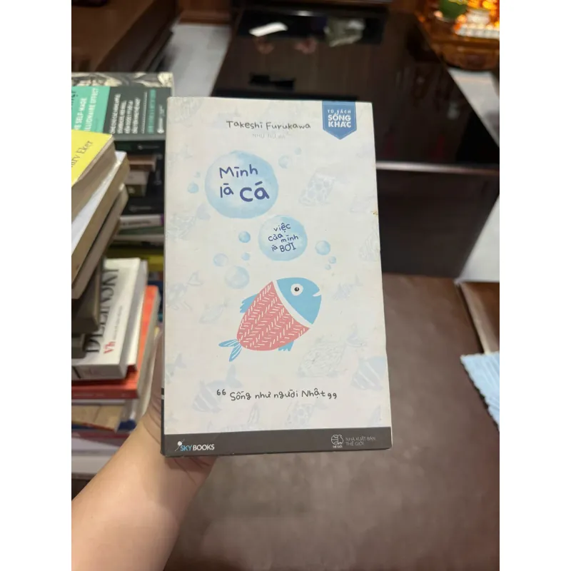 Mình Là Cá, Việc Của Mình Là Bơi – Takeshi Furukawa- K2 998132