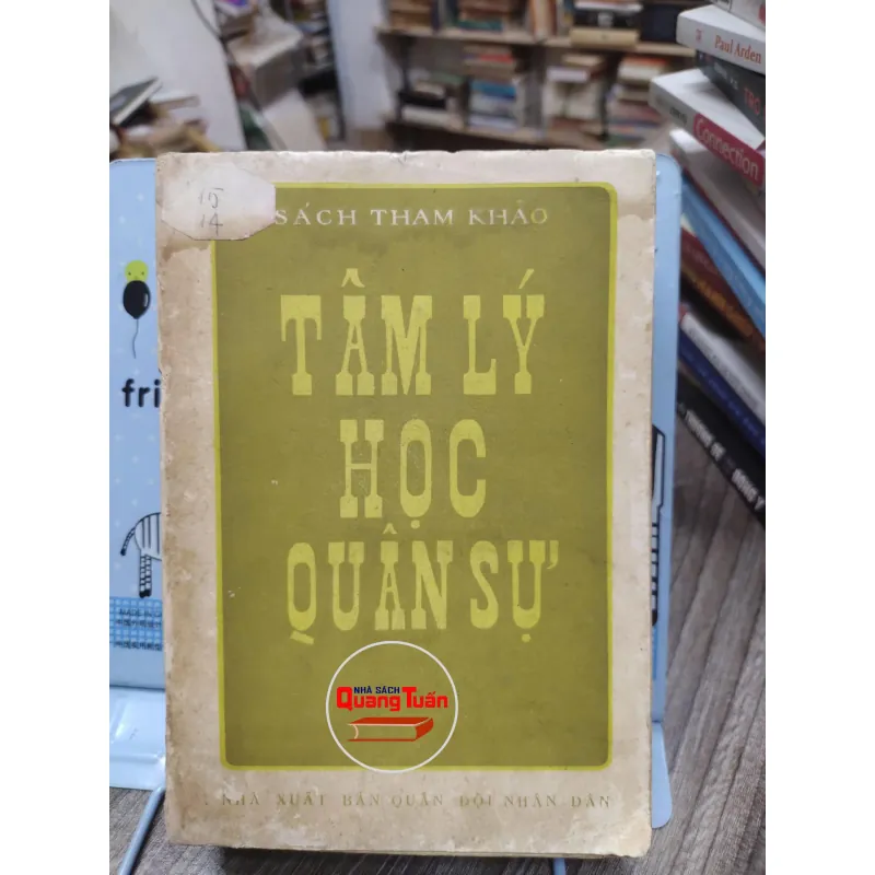 Sách: Tâm lý học Quân sự (A1) - Tác giả: Phạm Hoàng Gia - Thế Trường dịch 674510