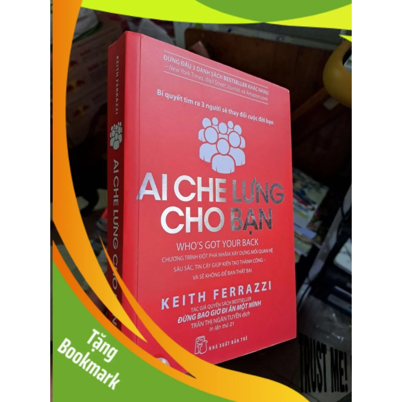 (TẶNG BOOKMARK) Ai che lưng cho bạn - Keith Ferrazzi KỸ NĂNG RBK1008 938627