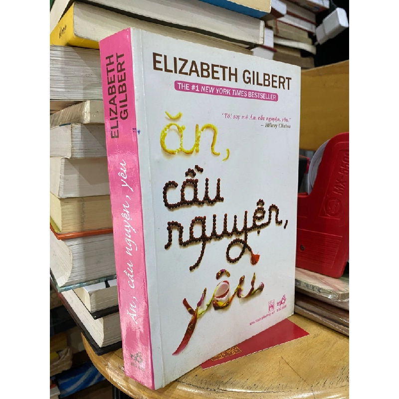 Ăn, cầu nguyện, yêu - Elizabeth Gilbert 130830