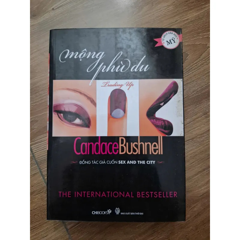 Mộng phù du (Trading Up) - Candace Bushnell - Tiểu thuyết 781163