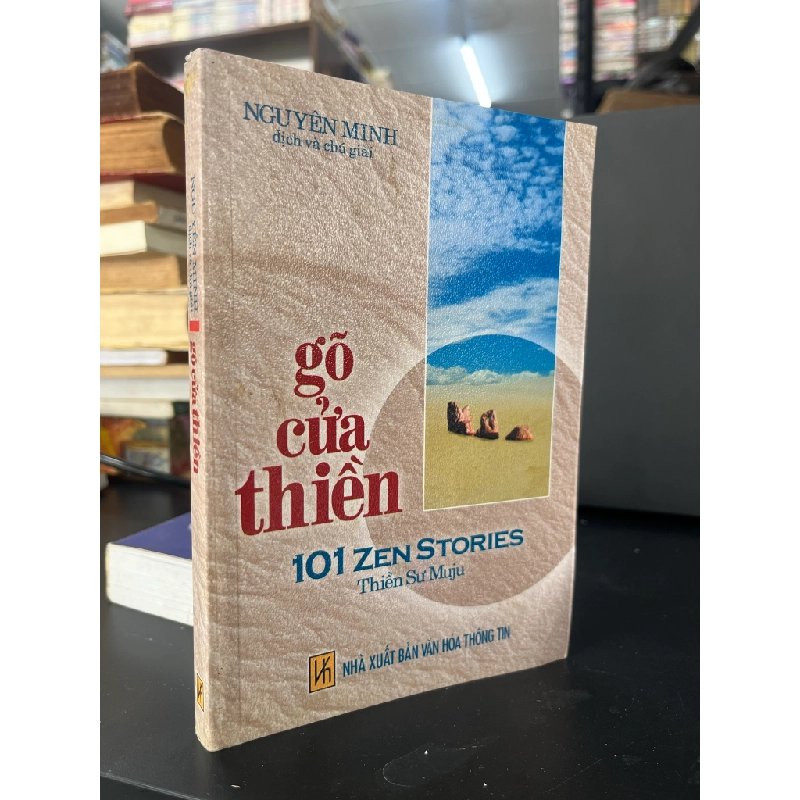 Gõ Cửa Thiền - Thiền sư Muji ( Nguyên Minh dịch và chú giải ) 460253