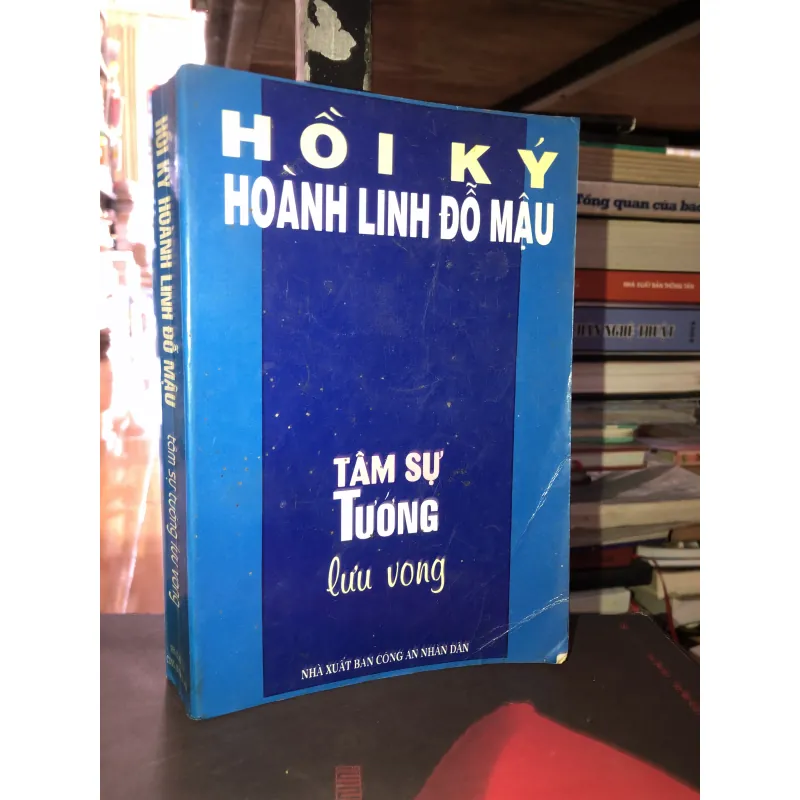Hồi ký Hoành Linh Đỗ Mậu - Tâm sự tướng lưu vong 991473