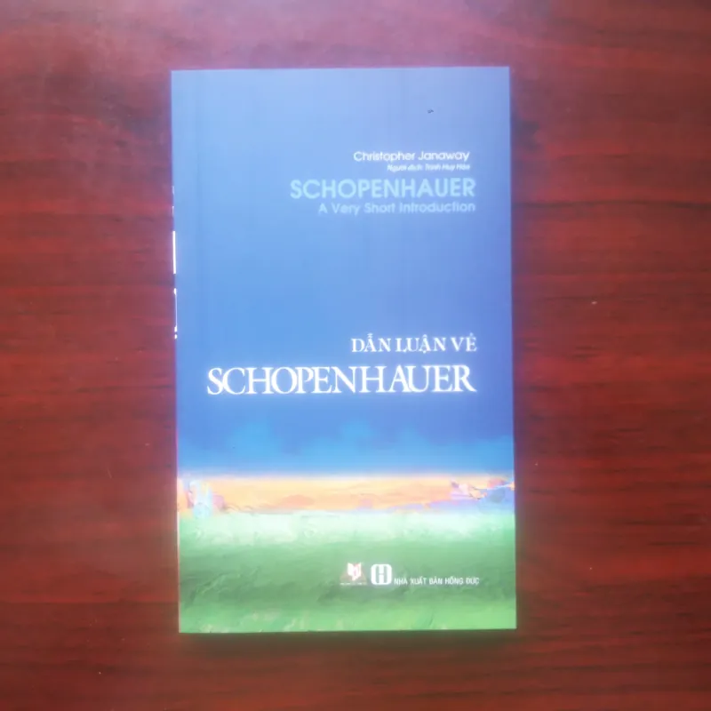 [Sách Triết Học] Dẫn Luận Về Schopenhauer (Oxford University Press) - Arthur Schopenhauer 976532