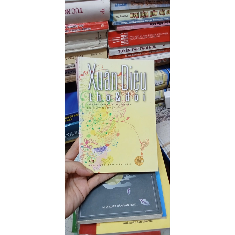 Xuân Diệu Thơ Và Đời  509666