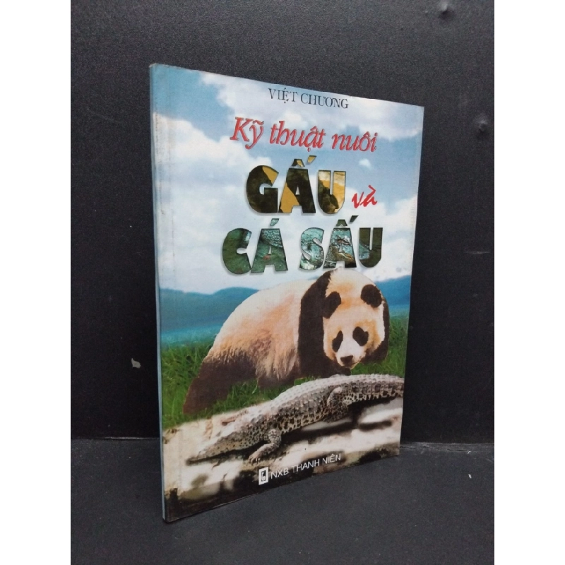 [Phiên Chợ Sách Cũ] Kỹ thuật nuôi gấu và cá sấu2000 2303 421373